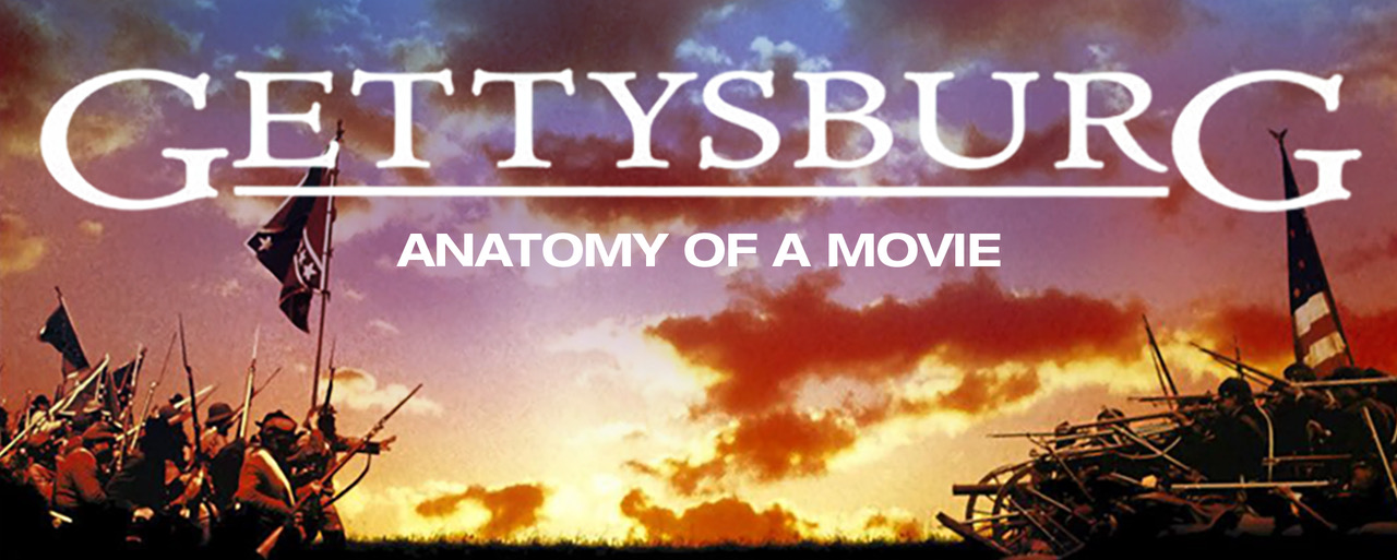 Anatomy of a Movie: Gettysburg ~ CreativeFuture